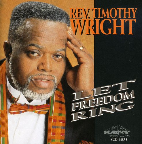 Wright,timothy - Let Freedom Ring - Music CD