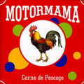 Motormama - Carne De Pescoco - Music CD