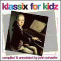 Klassix For Kidz / Various - Klassix For Kidz / Various - Music CD