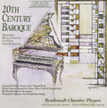 Falla / Carter / Rembrandt Chamber Players - 20th Century Baroque - Music CD