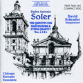 Soler / Schrader / Chicago Baroque Ensemble - Quintets For Harpsichord & Strings 4 5 & 6 - Music CD