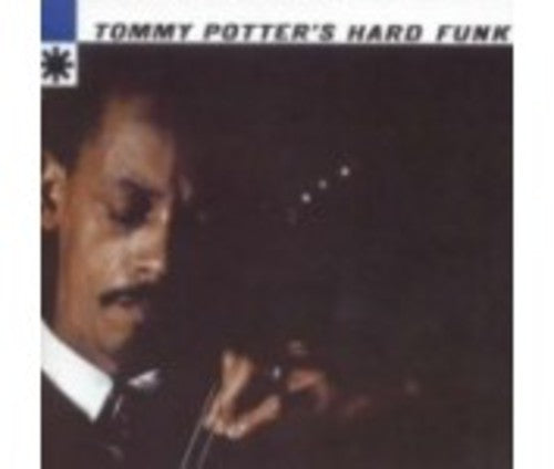 Potter,tommy - Tommy Potter's Hard Funk - Music CD