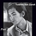Poet: Tribute To Townes Van Zandt / Various - Poet: Tribute To Townes Van Zandt / Various - Music CD