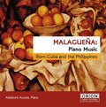 Acosta,adolovni - Malaguena: Piano Music From Cuba & Philippines - Music CD