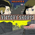 Absentee - Victory Shorts - Vinyl Record