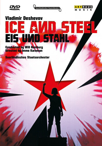 Deshevov / Taruntsov / Toneeva / Matsui / Humburg - Ice & Steel - DVD