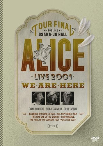 Alice - Fukkatsu Alice Final Concert 2001: Osakajo Hall - DVD