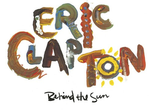 Clapton,eric - Behind The Sun - Vinyl Record