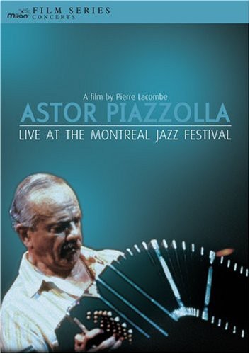 Piazzolla,astor - Live At The Montreal Jazz Festival - DVD