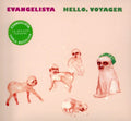 Evangelista - Hello Voyager - Music CD