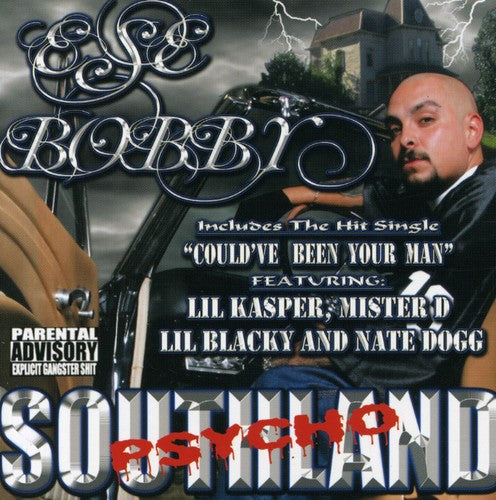 Ese Bobby - Southland Psycho - Music CD