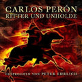 Peron,carlos - Ritter Und Unholde - Music CD