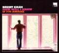 Cash,brent - How Will I Know If I'm Awake - Vinyl Record