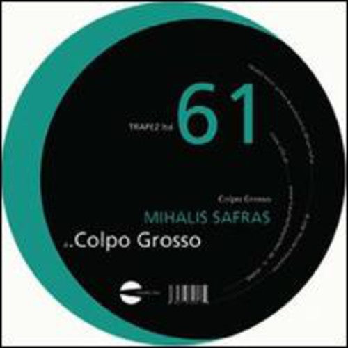 Safras,mihalis - Colpo Grosso - Vinyl Record