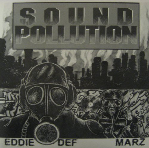 Space Travelers - Eddie Def & Marz: Sound Pollution - Vinyl Record