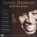 Hampton,lionel - For The Love Of Music - Music CD