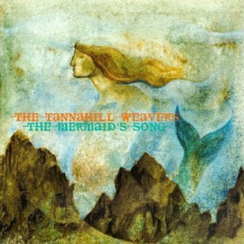 Tannahill Weavers - Mermaid Song - Music CD