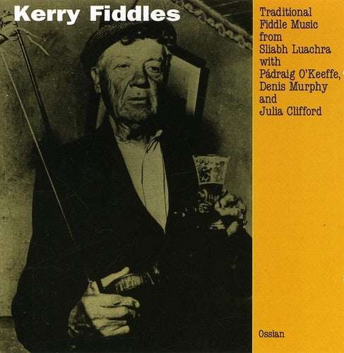 O'keeffe,padraig/murphy/clifford - Kerry Fiddles - Music CD