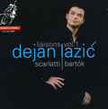 Scarlatti / Bartsk / Lazic - Liaisons 1: Music Of Scarlatti & Bartsk - Super Audio CD