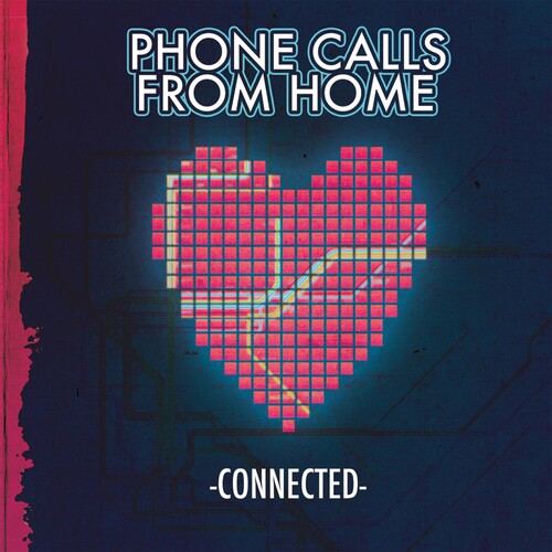 Phone Calls From Home - Connected - Music CD