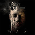 Defect Designer - Wax - Music CD