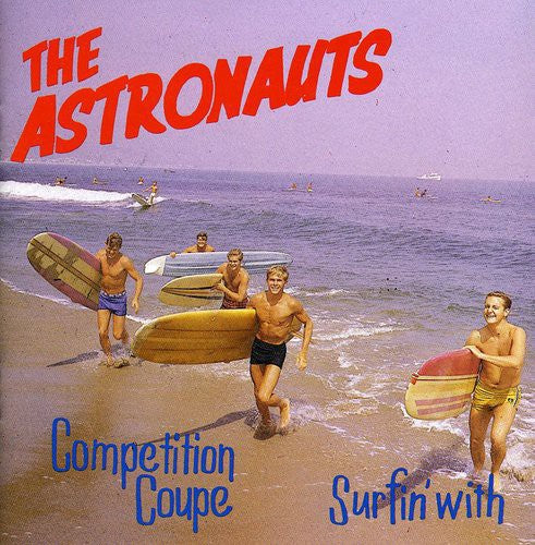 Astronauts - Surfin' With/competition Coupe - Music CD