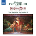 Frescobaldi / Folts - Keyboards Works - Music CD