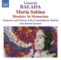 Balada / Sanchez / Comunidad De Madrid / Encinar - Maria Sabina / Dionisio In Memoriam - Music CD