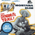 Carter,wilf - Montana Slim-dynamite Trail-d - Music CD
