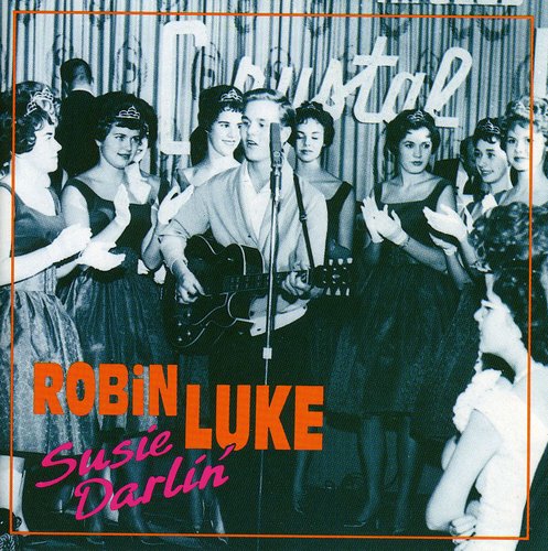 Luke,robin - Susie Darlin - Music CD