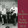 Stanley Brothers - 1949-52 - Music CD