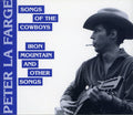 Lafarge,peter - Song Of The Cowboys/iron Mountain & Other Songs - Music CD