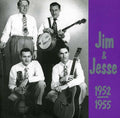 Jim & Jesse - 1952-55 - Music CD