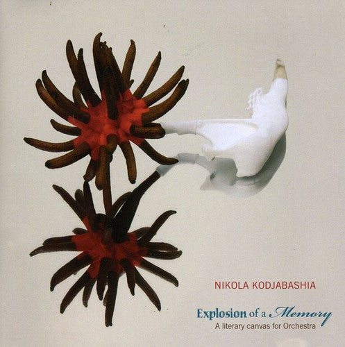 Kodjabashia,nikola - Explosion Of A Memory - Music CD