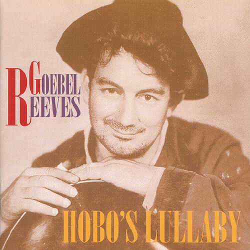 Reeves,goebel - Hobo's Lullaby - Music CD