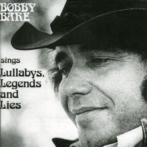 Bare,bobby - Lullabys Legends & Lies - Music CD