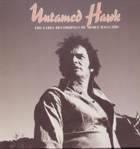 Haggard,merle - Untamed Hawk - Music CD