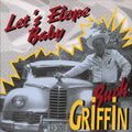Griffin,buck - Let's Elope Baby - Music CD