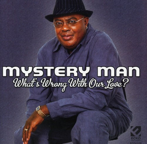 Mystery Man - What's Wrong With Our Love - Music CD