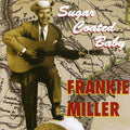 Miller,frankie - Sugar Coated Baby - Music CD