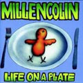 Millencolin - Life On A Plate - Music CD