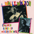 Whyton,wally - Children's Songs Of Woody Guthrie - Music CD