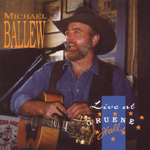 Ballew,michael - Live At Gruene Hall - Music CD