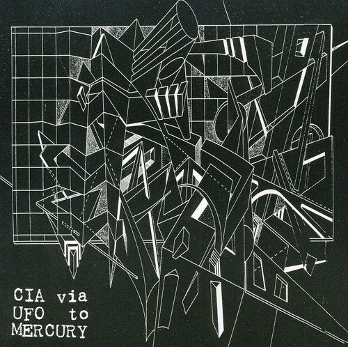 Cia Via Ufo To Mercury / Various - Cia Via Ufo To Mercury / Various - Music CD