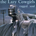 Lazy Cowgirls - Ragged Soul - Music CD