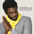 Corneille - Birth Of Cornelius - Music CD