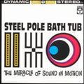 Steel Pole Bathtub - Miracle Of Sound In Motion - Music CD
