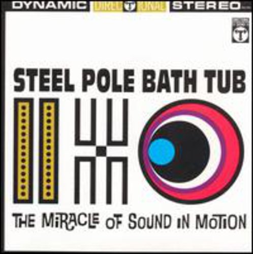 Steel Pole Bathtub - Miracle Of Sound In Motion - Music CD