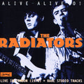 Radiators - Alive Alive O - Music CD