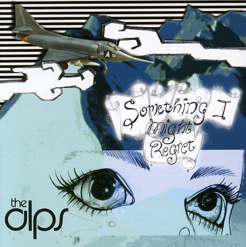 Alps - Something I Might Regret - Music CD